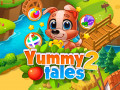 Игры Yummy Tales 2